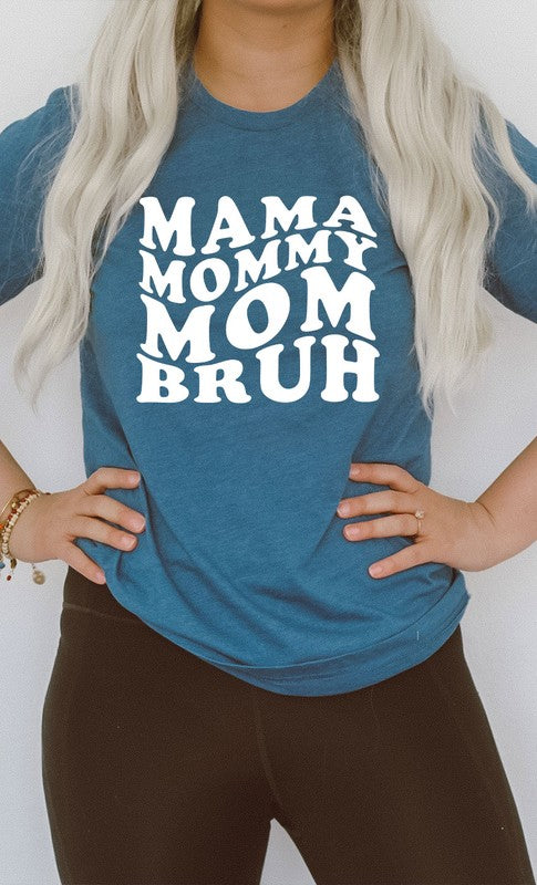 Mama Mommy Mom Bruh Graphic Tee PLUS