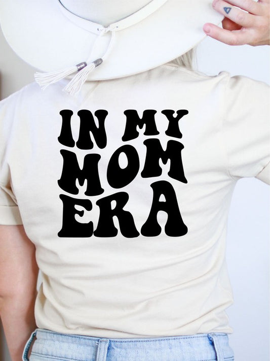 In My Mom Era Graphic Tee